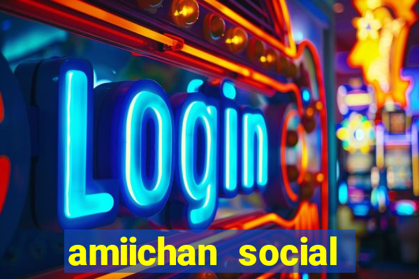 amiichan social media girl